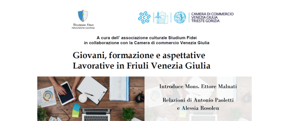 Giovani, formazione e aspettative Lavorative in Friuli Venezia Giulia