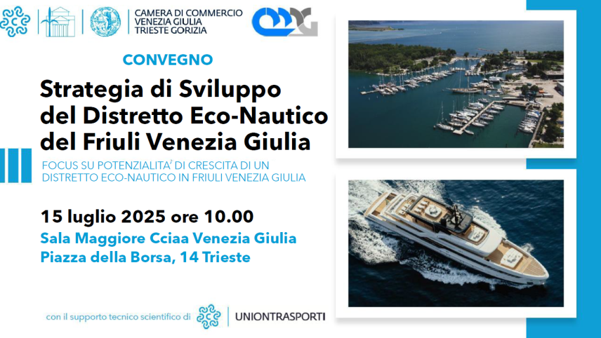 Presentazione del Report “Strategie di sviluppo del Distretto Eco-Nautico del Friuli Venezia Giulia” Presentazione del Report “Strategie di sviluppo del Distretto Eco-Nautico del Friuli Venezia Giulia”