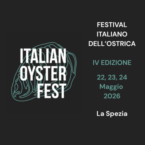 FESTIVAL ITALIANO DELL’OSTRICA IV EDIZIONE La Spezia