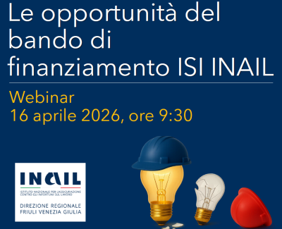 Le opportunità di finanziamento del Bando ISI INAIL - webinar 16 aprile 2026