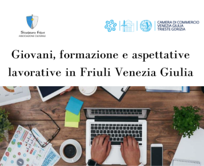 Giovani, formazione e aspettative lavorative in Friuli Venezia Giulia