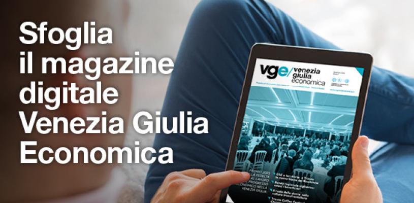 Sfoglia il magazine digitale Venezia Giulia Economica